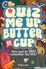 Quiz Me Up Buttercup