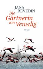 Die Gärtnerin von Venedig