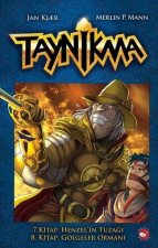 Taynikma - 7. Kitap Henzelin Tuzagi ve 8. Kitap Gölgeler Ormani Ciltli