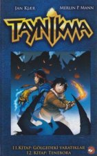 Taynikma - 11. Kitap Gölgedeki Yaratiklar ve 12. Kitap Tenebora Ciltli