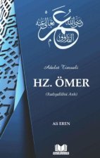 Adalet Timsali Hz. Ömer Radiyallahü Anh