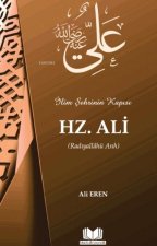 Ilim Sehrinin Kapisi Hazreti Ali