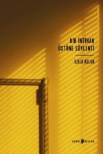 Bir Intihar Üstüne Söylenti
