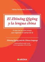 Zhineng Qigong y la Lengua China