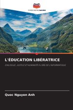 L'ÉDUCATION LIBÉRATRICE