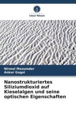 Nanostrukturiertes Siliziumdioxid auf Kieselalgen und seine optischen Eigenschaften