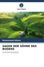 SAGEN DER SÖHNE DES BODENS