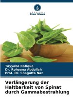 Verlängerung der Haltbarkeit von Spinat durch Gammabestrahlung