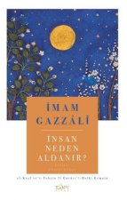 Insan Neden Aldanir
