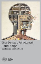 anti-Edipo. Capitalismo e schizofrenia