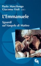 Emmanuele. Sguardi sul Vangelo di Matteo