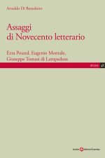 Assaggi di Novecento letterario. Ezra Pound, Eugenio Montale, Giuseppe Tomasi di Lampedusa