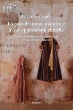 psicodramma analitico e le sue applicazioni cliniche