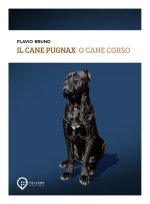 cane Pugnax o cane Corso