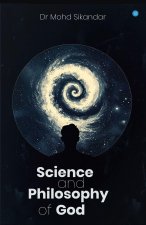 Science and philosophy of God