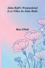 John Bull's Womankind (Les Filles De John Bull)