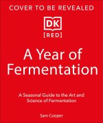 A Year of Fermentation