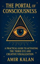 The Portal of Consciousness