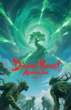 Divine Beast Ascension, Volume 26