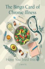 The Bingo Card of Chronic Illness