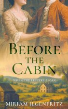 Before The Cabin