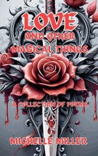 Love and Other Magical Things