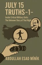 July 15 Truths