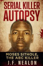 Serial Killer Autopsy