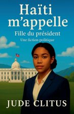 Haïti m'appelle