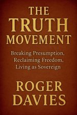 The Truth Movement
