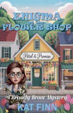 Enigma at the Flower Shop