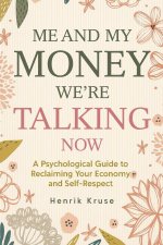 My Money and Me - We're Talking Now