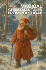 Magical Christmas Tales from Portugal