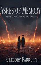 Ashes of Memory
