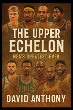 The Upper Echelon
