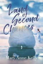 Land of Second Chances