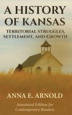 A History of Kansas