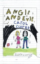 Angie and Evie