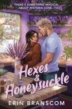 Hexes & Honeysuckle