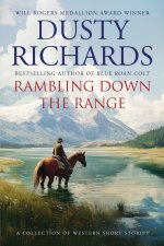 Rambling Down the Range