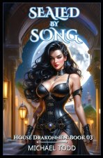Sealed by Song
