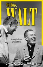 My Boss, Walt
