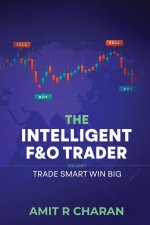 The Intelligent Futures and Options Trader