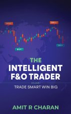 The Intelligent Futures and Options Trader