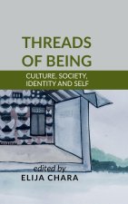 Threads of Being