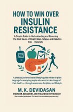 How to Win Over Insulin Resistance