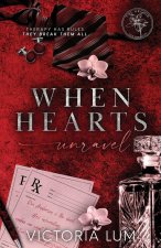 When Hearts Unravel