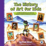 The History of Art for Kids