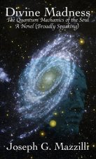 Divine Madness