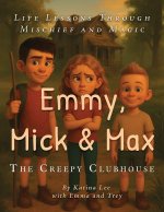The Creepy Clubhouse